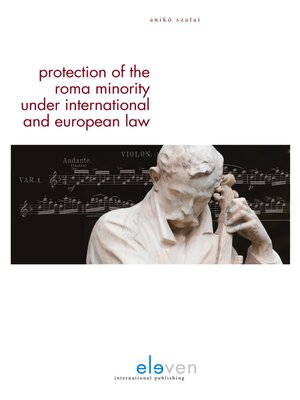 cover image of Protection of the Roma Minority under International and European Law